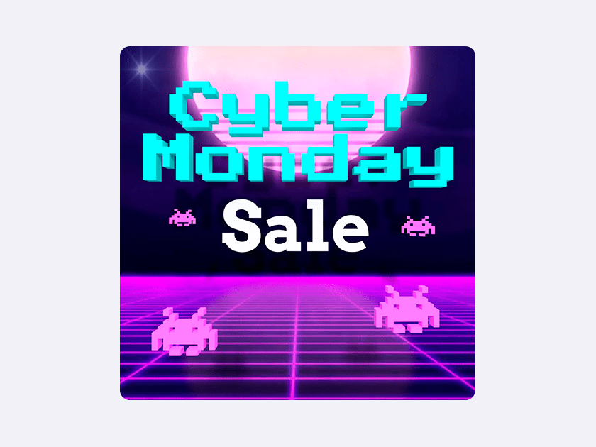 Cyber Monday Sale